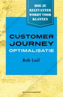 Customer Journey Optimalisatie (Paperback)