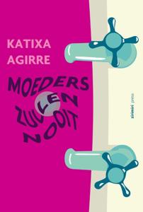 Moeders zullen nooit (Paperback)