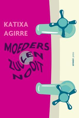 Moeders zullen nooit (Paperback)