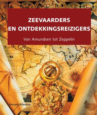 Zeevaarders en ontdekkingsreizigers (Hardback)
