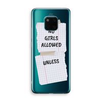 No Girls Allowed Unless: Huawei Mate 20 Pro Transparant Hoesje