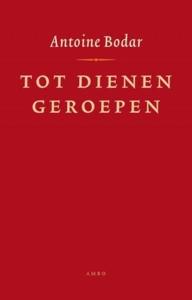Tot dienen geroepen (Hardback)