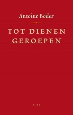 Tot dienen geroepen (Hardback)