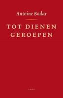 Tot dienen geroepen (Hardback)