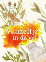 Muizeltje in de val (Hardback)