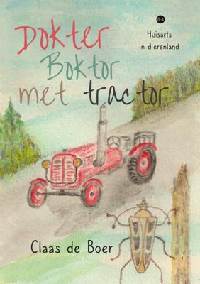 Dokter Boktor met tractor (Paperback)