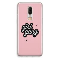 Girl Gang: OnePlus 6 Transparant Hoesje