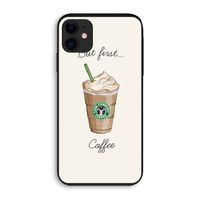 But first coffee: iPhone 11 Biologisch afbreekbaar hoesje