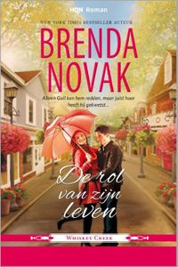 De rol van zijn leven - Brenda Novak - ebook