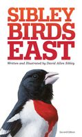 Vogelgids Sibley Field Guide to Birds of Eastern North America - USA e