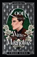 Zoon van de Witte Magnolia&apos;s (Hardback)