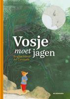 Vosje moet jagen (Hardback)