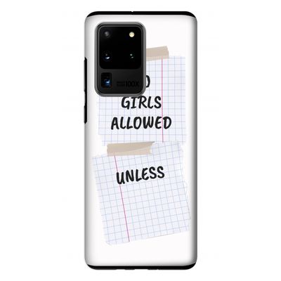 No Girls Allowed Unless: Samsung Galaxy S20 Ultra Tough Case
