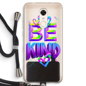 Be Kind: Xiaomi Redmi 5 Transparant Hoesje met koord