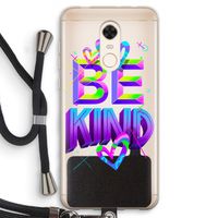 Be Kind: Xiaomi Redmi 5 Transparant Hoesje met koord