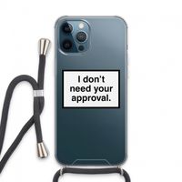 Don't need approval: iPhone 13 Pro Max Transparant Hoesje met koord
