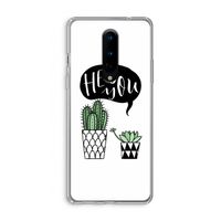 Hey you cactus: OnePlus 8 Transparant Hoesje