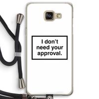 Don't need approval: Samsung Galaxy A5 (2016) Transparant Hoesje met koord