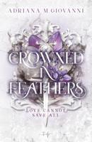 Crowned in Feathers - Adriana M. Giovanni - ebook