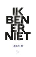 Ik ben er niet (Paperback)