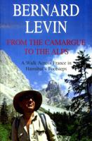 Reisverhaal From the Camargue to the Alps | Bernard Levin - thumbnail
