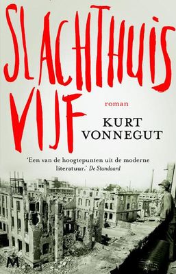 Slachthuis vijf - Kurt Vonnegut - ebook