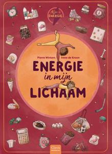 Alles is energie. Energie in mijn lichaam (Hardback)