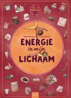 Alles is energie. Energie in mijn lichaam (Hardback)