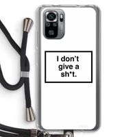 Don't give a shit: Xiaomi Redmi Note 10S Transparant Hoesje met koord