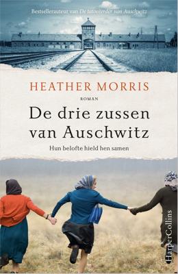De drie zussen van Auschwitz (Paperback)