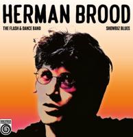 Herman Brood & The Flash & Dance Band - Showbiz Blues (Record Store Day 2024) LP