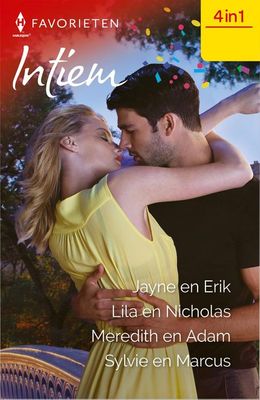 Jayne en Erik / Lila en Nicholas / Meredith en Adam / Sylvie en Marcus - Elizabeth Bevarly, Anne Marie Winston, Kate Little, Katherine Garbera - ebook