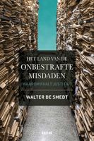 Het land van de onbestrafte misdaden - Walter De Smedt - ebook