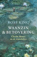 Waanzin en betovering - Ross King - ebook