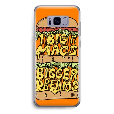Big Macs Bigger Dreams: Samsung Galaxy S8 Transparant Hoesje