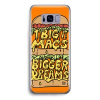 Big Macs Bigger Dreams: Samsung Galaxy S8 Transparant Hoesje