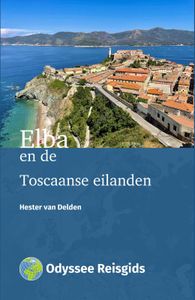 Reisgids Elba en de Toscaanse eilanden | Odyssee Reisgidsen