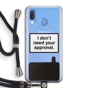 Don't need approval: Samsung Galaxy A40 Transparant Hoesje met koord