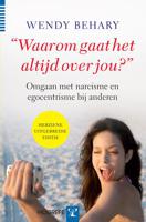 "Waarom gaat het altijd over jou?" (Paperback)