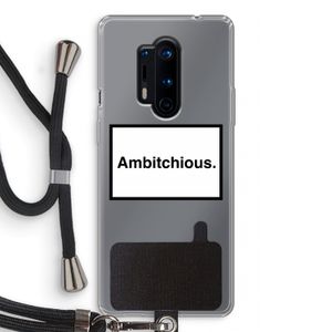 Ambitchious: OnePlus 8 Pro Transparant Hoesje met koord