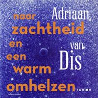 Naar zachtheid en een warm omhelzen Naar zachtheid en een warm omhelzen
