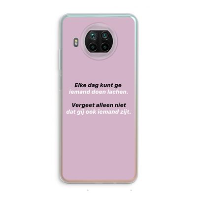 gij zijt ook iemand: Xiaomi Mi 10T Lite 5G Transparant Hoesje
