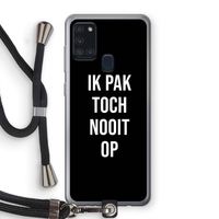 Ik pak nooit op - Zwart: Samsung Galaxy A21s Transparant Hoesje met koord