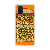 Big Macs Bigger Dreams: Galaxy A51 4G Transparant Hoesje