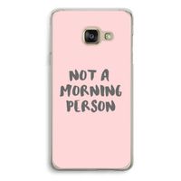 Morning person: Samsung A3 (2017) Transparant Hoesje