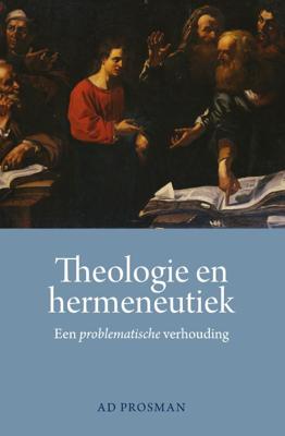Theologie en hermeneutiek (Paperback)