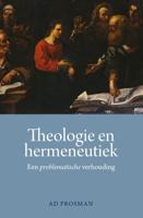 Theologie en hermeneutiek (Paperback)