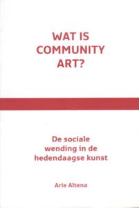 Wat is community art? (Paperback)