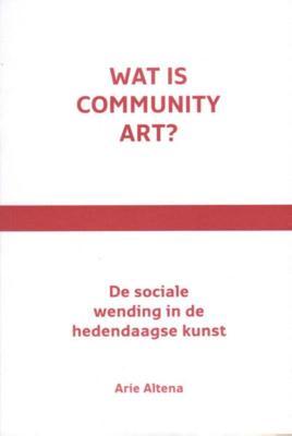 Wat is community art? (Paperback)