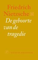 De geboorte van de tragedie (Paperback) De geboorte van de tragedie (Paperback)